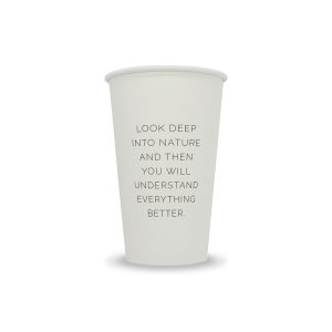 16oz Single Wall Paper Cup - White "Look Deep Into Nature"